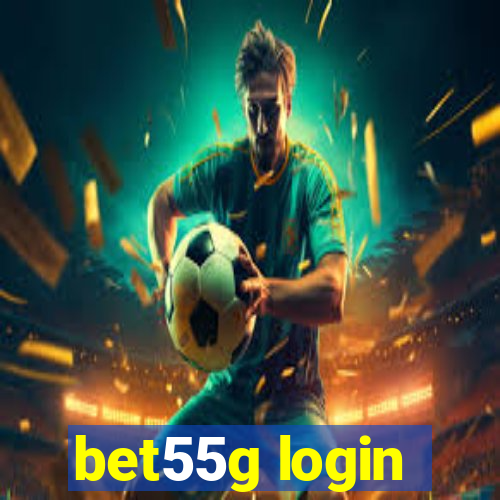bet55g login